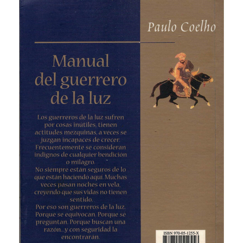 Manual Del Guerrero De La Luz. Paulo Coelho, Mexico 2000
