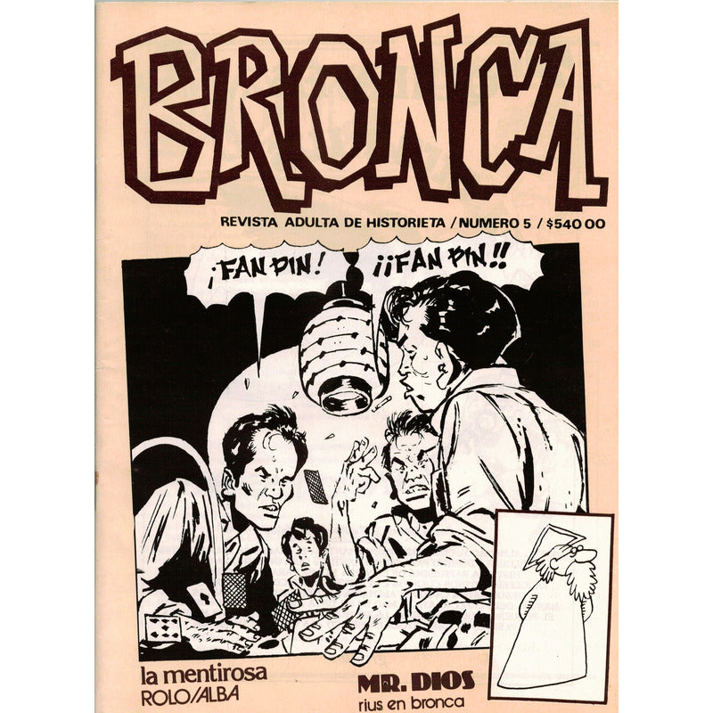 Bronca, Revista Adulta... (#1 Al #5). Taibo I I -coord 1985