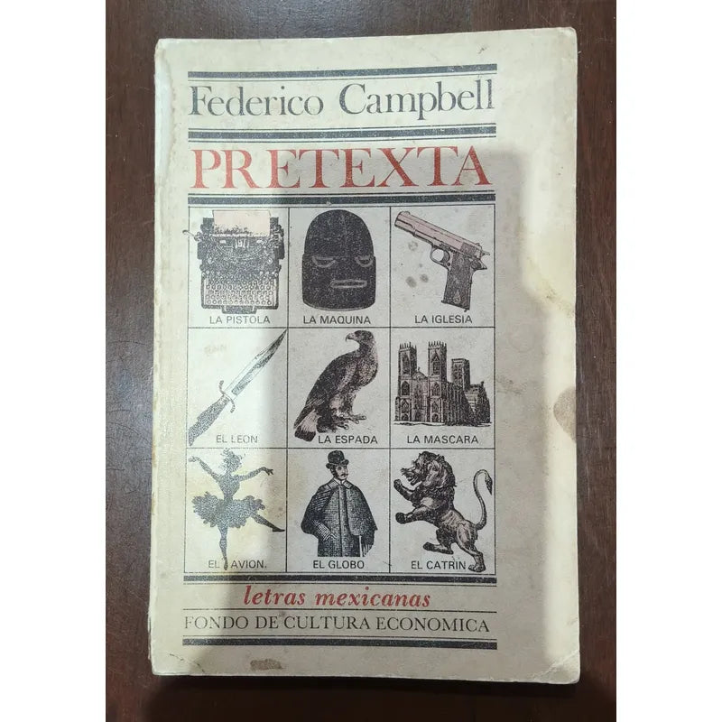 Pretexta. Federico Campbell, 1979 (1a)