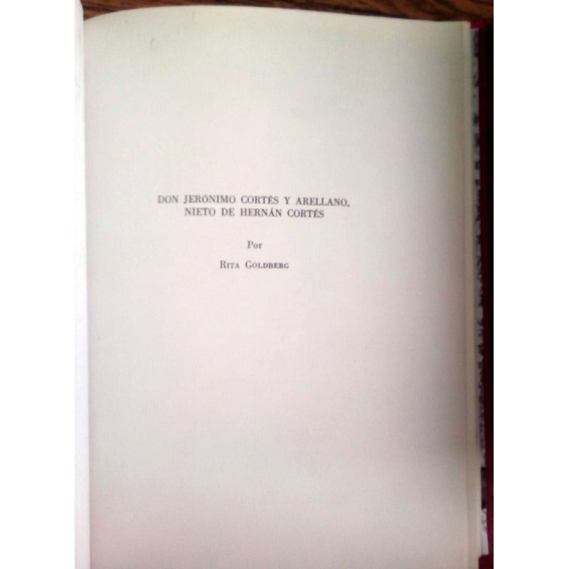 Jeronimo Cortes Y Arellano Nieto De Hernan Cortes. 1969