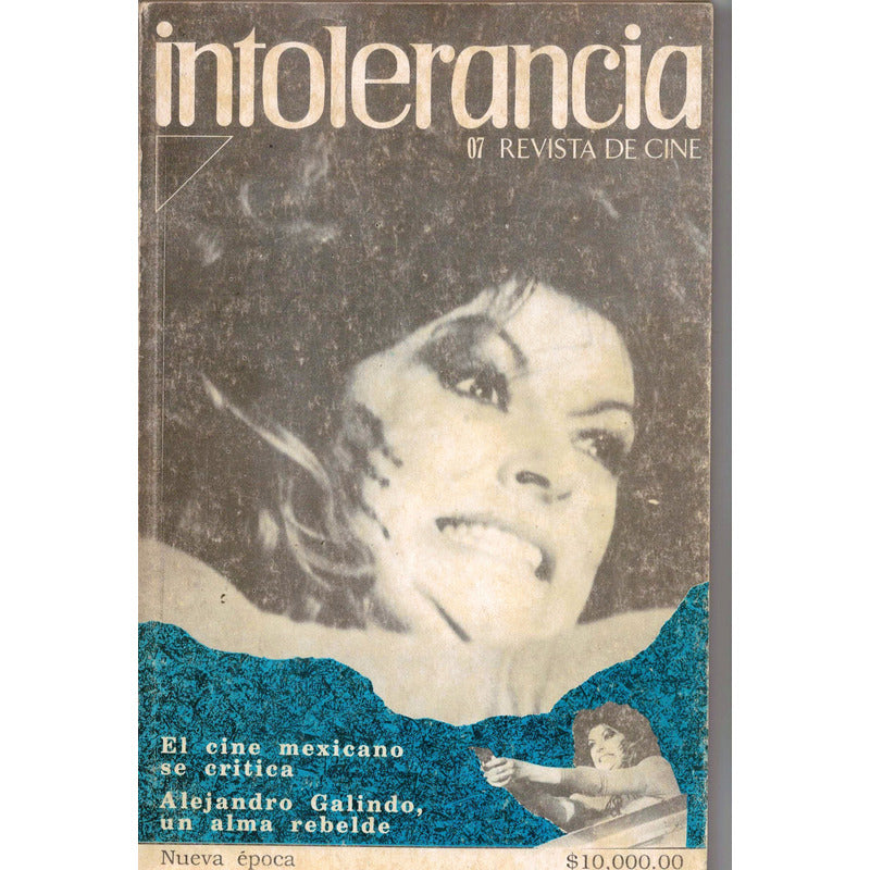Intolerancia. [revista De Cine] 1990, Abril #7
