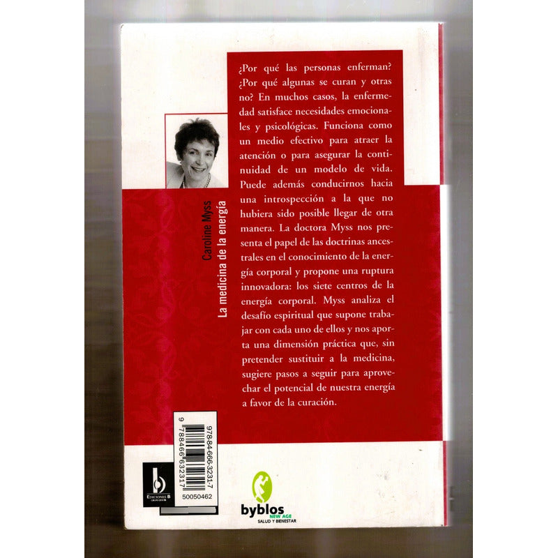 La Medicina De La Energia. Caroline Myss, España 2007