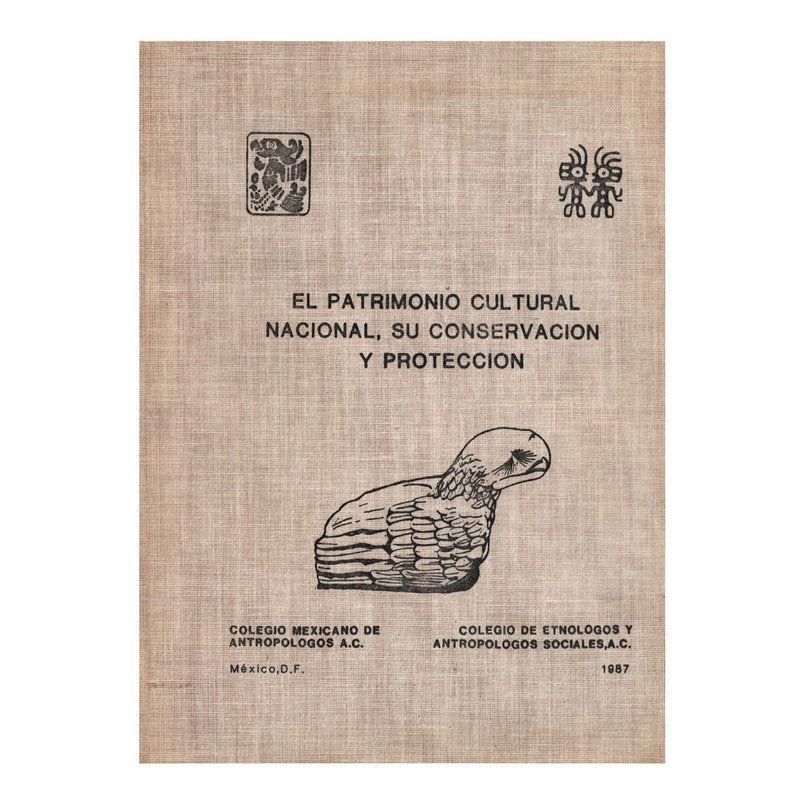 Patrimonio Cultural: Conservacion Y Proteccion. Mexico 1987
