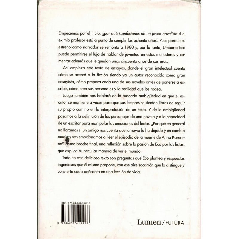 Confesiones De Un Joven Novelista. Umberto Eco, España 2011