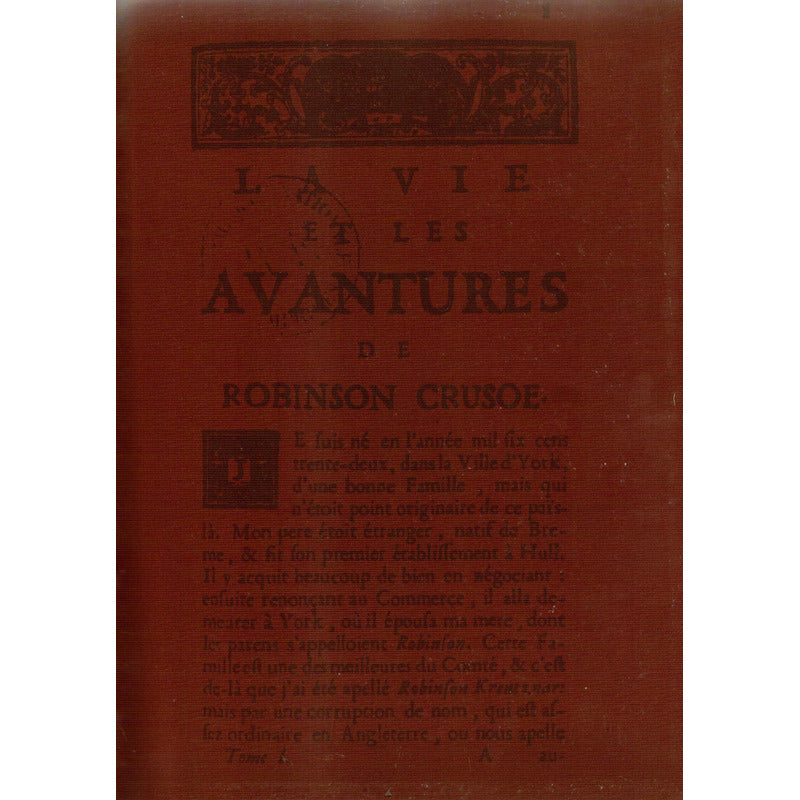 Robinson Crusoe. Christophe Gaultier, España 2009 Ilustrado