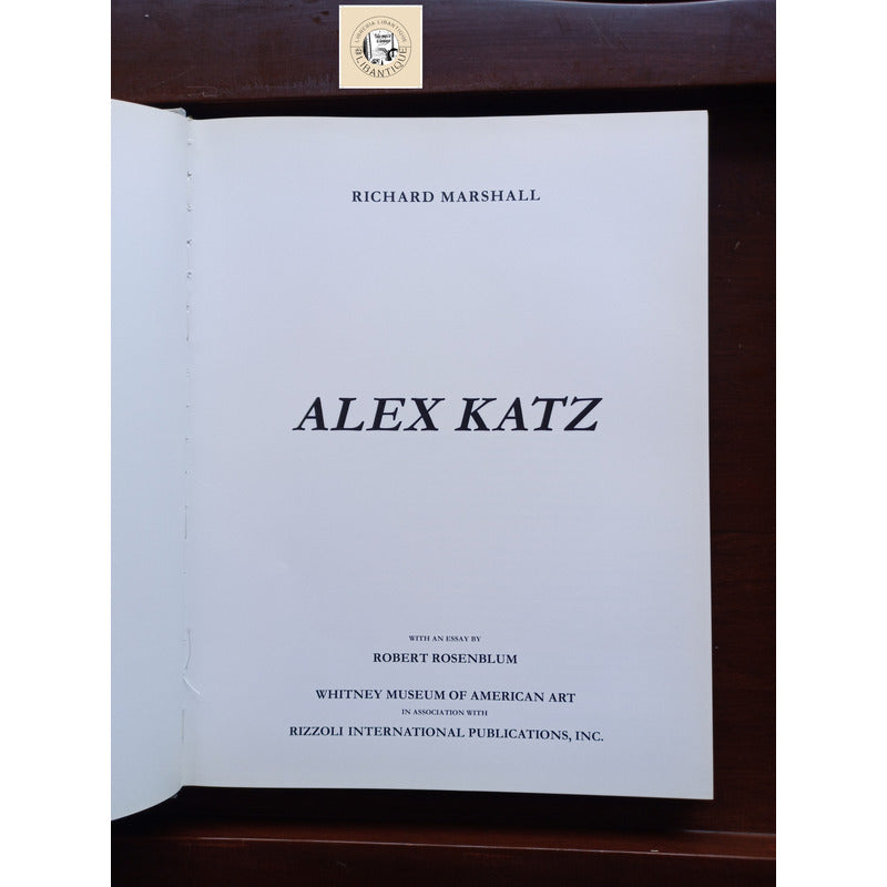 Alex Katz, Dates Of The Exhitions. Richard Marshall U S 1986