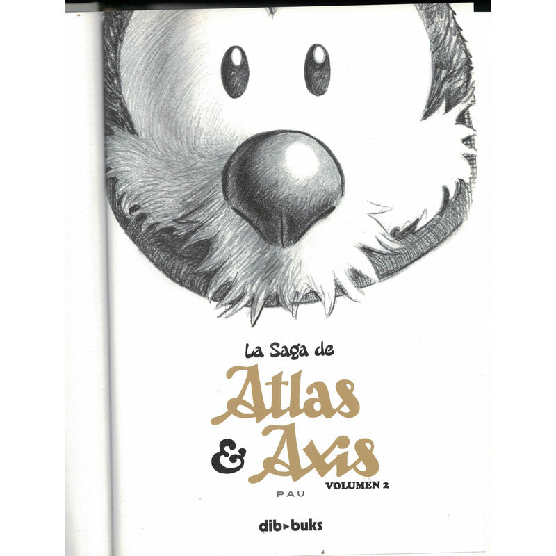 La Saga De Atlas & Axis 1-2, Pau, España 2014 (2a)