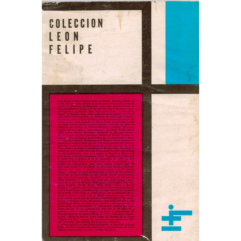 Ganaras La Luz. Leon Felipe, Mexico 1974