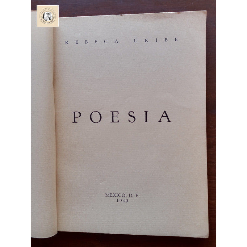 Poesia. Rebeca Uribe, Mexico 1949 (autografo)