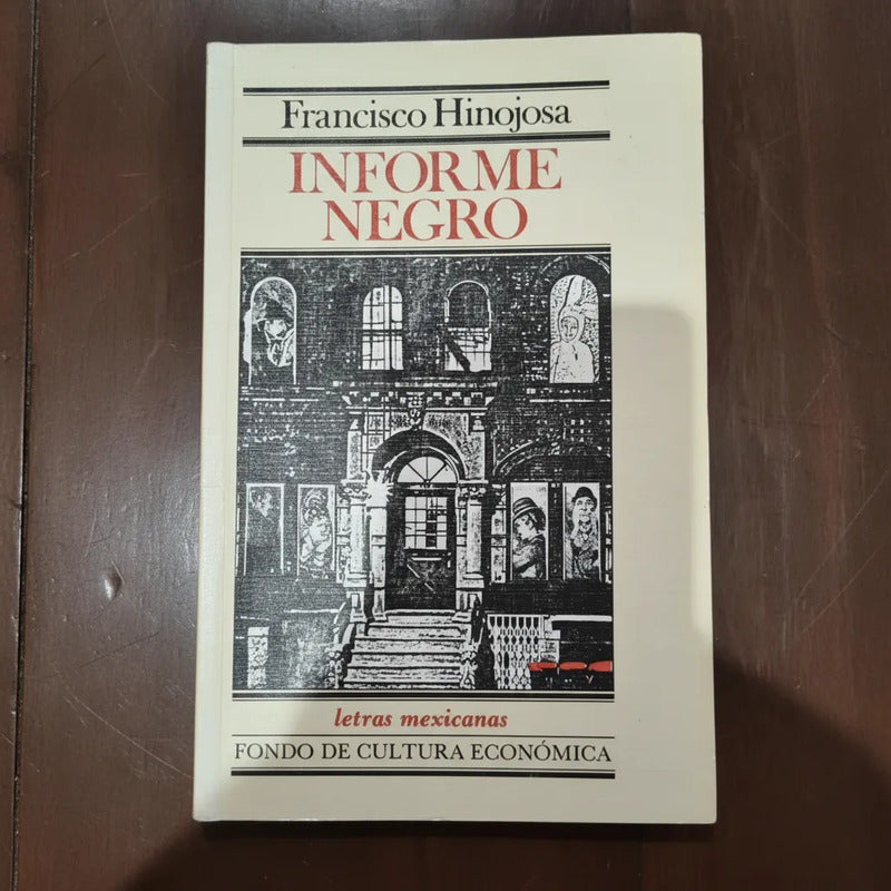 Informe Negro. Francisco Hinojosa, 1995