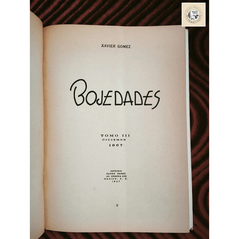 Bojedades T. 3 Xavier Gomez Episodios Durangueños