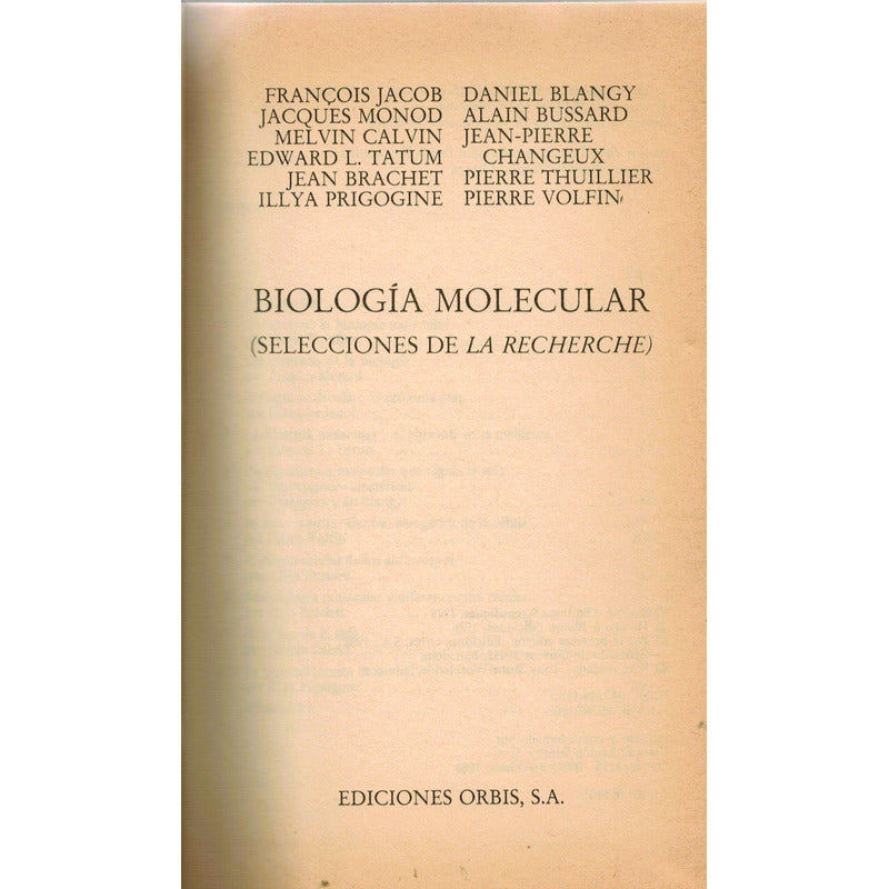 Biologia Molecular. F Jacob, J Monod, Muy Interesante, 1985