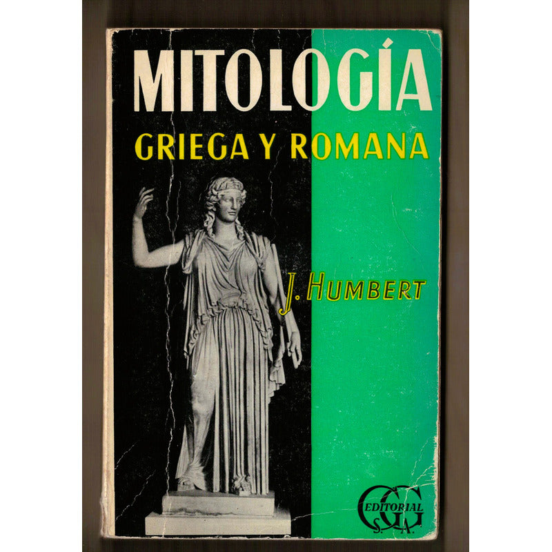 Mitologia Griega Y Romana. J Humbert, España 1969