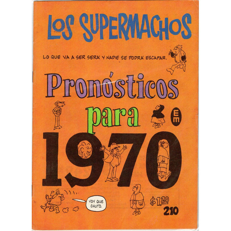 Pronosticos_para 1970. [supermachos #210]
