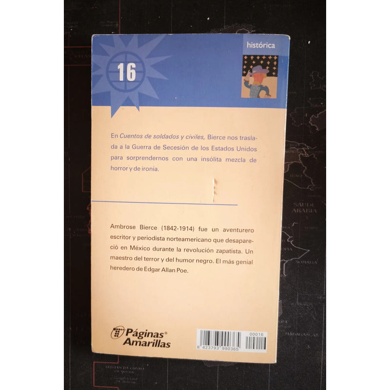 Cuentos De Soldados Y Civiles. Ambroce Bierce (guerra)