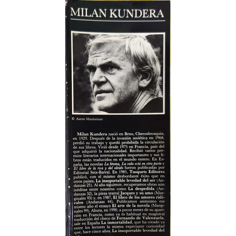 La Inmortalidad. Milan Kundera, España 1990