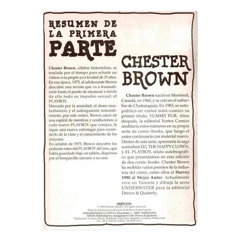 El Playboy (2 De 2) Chester Brown Brut Comix, La Cupula 1995