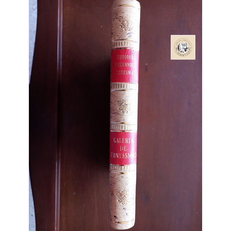 Galeria De Fantasmas. E Fernandez Ledesma, Mexico 1939 (1a)