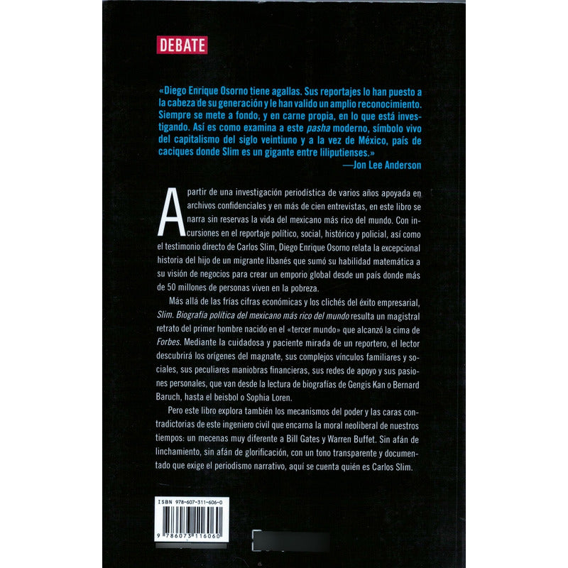 Slim, Biografia Politica... Enrique Osorno, Mexico 2015 (1a)