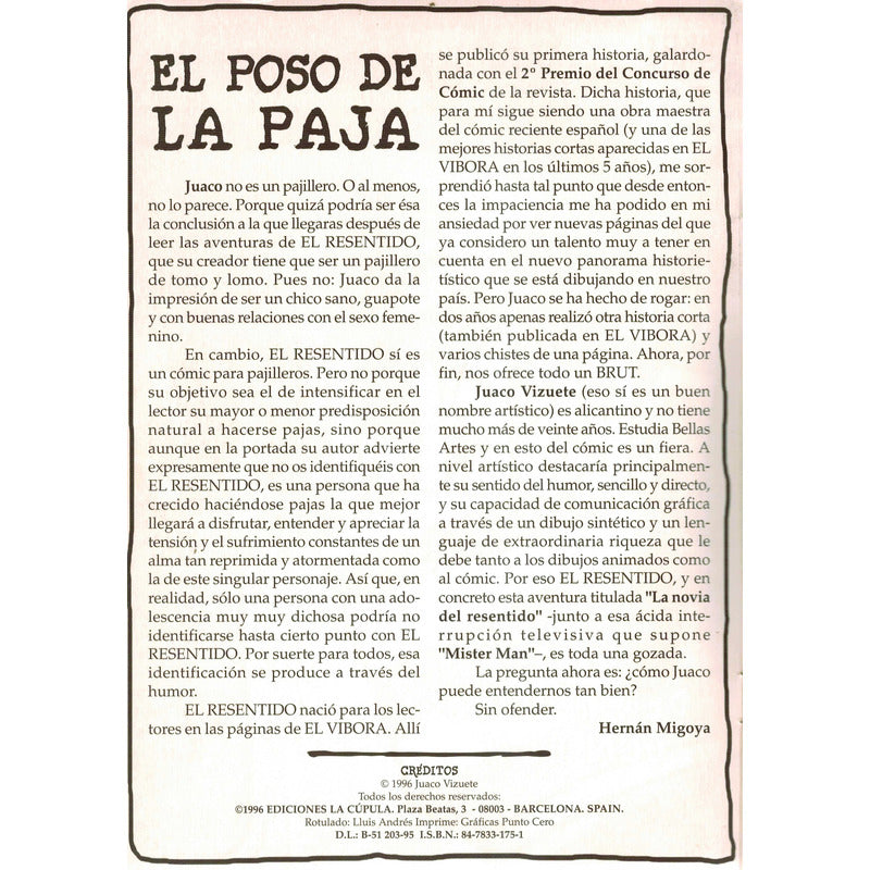 El Resentido (2 De 2). Juaco, Brut Comix, La Cupula 1996