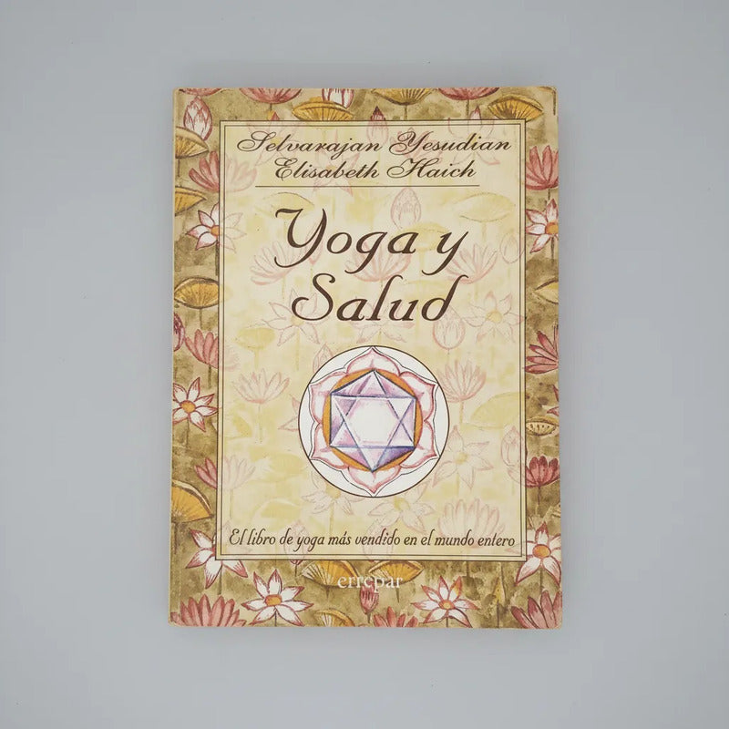 Yoga Y Salud. Selvarajan Yesudian (ilustraciones)