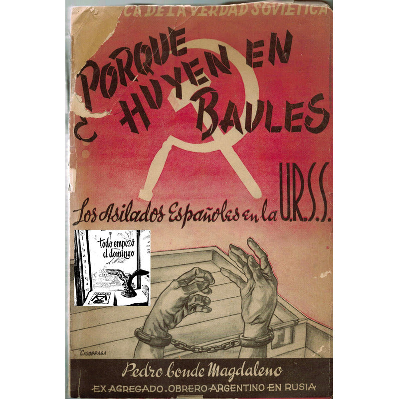 Porque Huyen En Baules... Pedro Conde, Argentina 1951