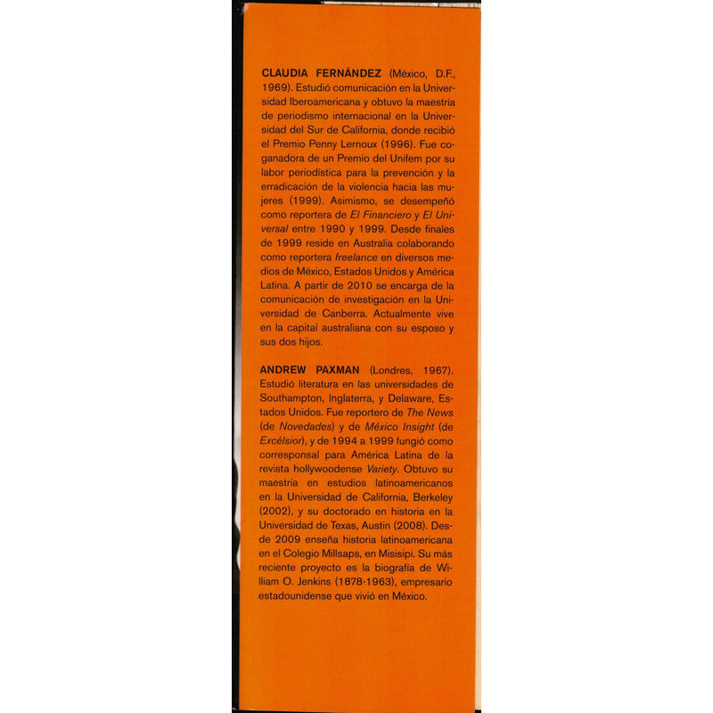 Tigre, Emilio Azcarraga Y Televisa. Claudia Hernandez, 2013