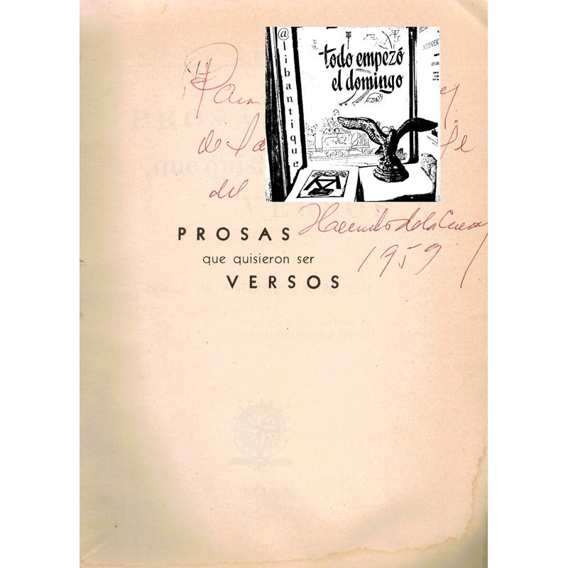Prosas Que Quisieron Ser Versos. De La Cueva, 1956 Autografo