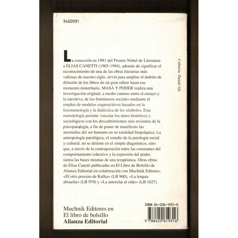 Masa Y Poder. Elias Canetti, Alianza- Muchnik Editores 1999