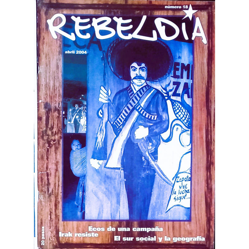 Revista Rebeldia. Abril 2004 #18