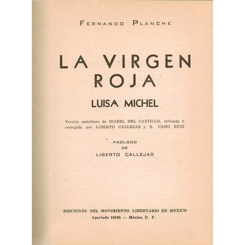 La Virgen Roja. Luisa Michel, Mexico 1954 (comuna Paris)