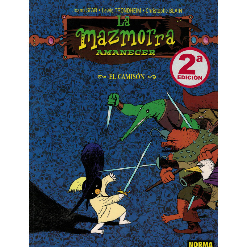 La Mazmorra, Amanecer: El Camison # 99 Joann Sfar España2009