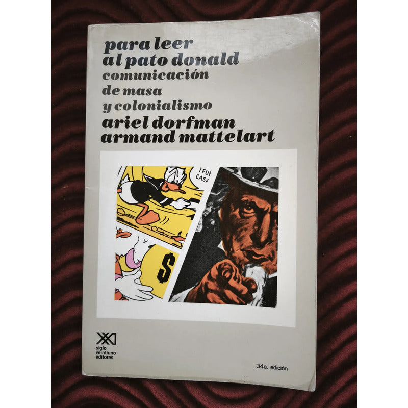 Para Leer Al Pato Donald. Ariel Dorfman (imperialismo)