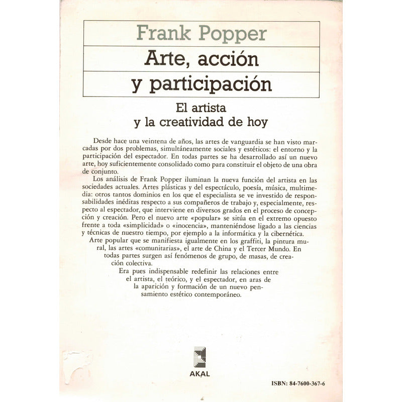 Arte, Accion Y Participacion. Frank Popper, España 1989