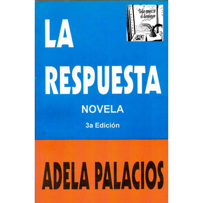 Respuesta, La. Adela Palacios. Mexico 1997