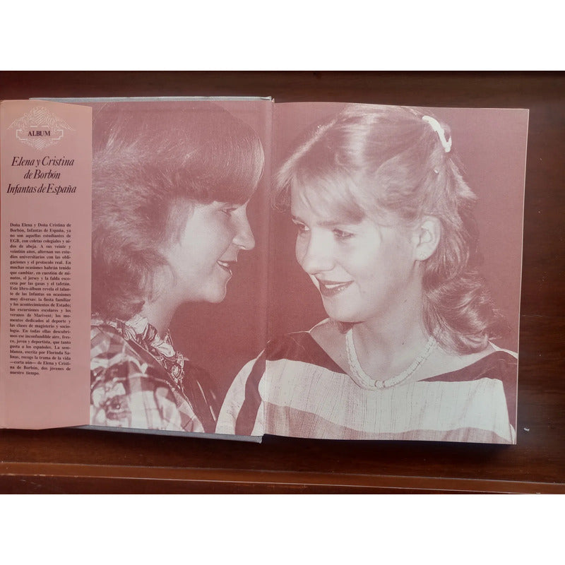 Elena Y Crisitina Borbon Infantas De España Florinda Salinas