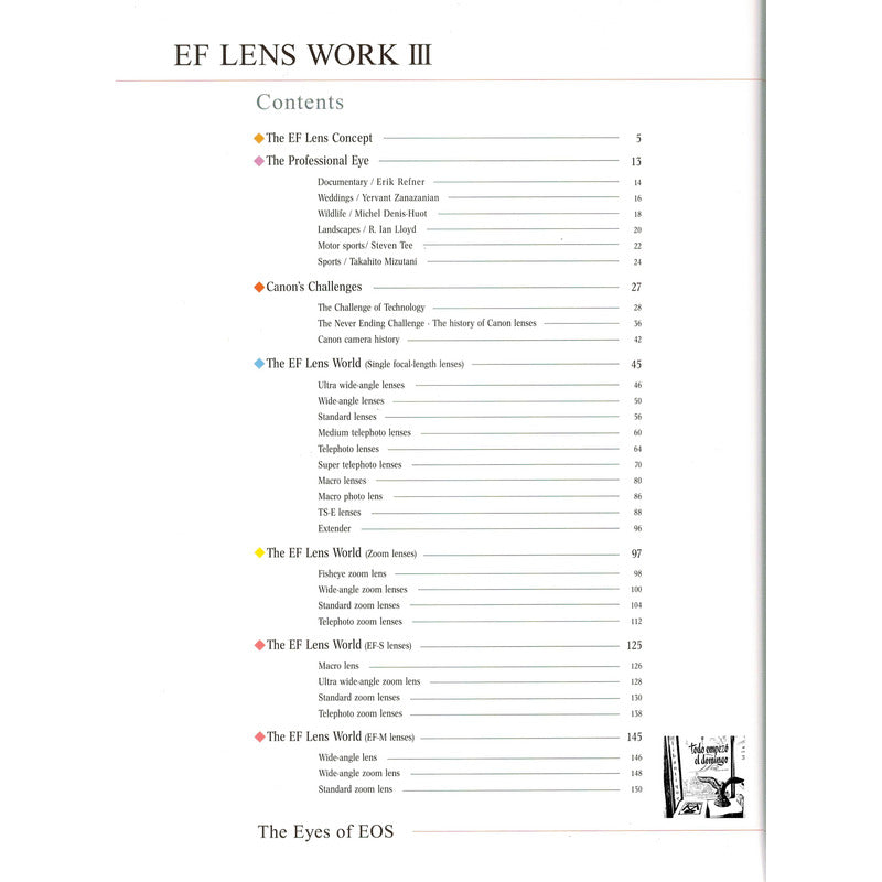 E F Lens Work I I I. The Eyes Of E O S. Canon Inc., 2013
