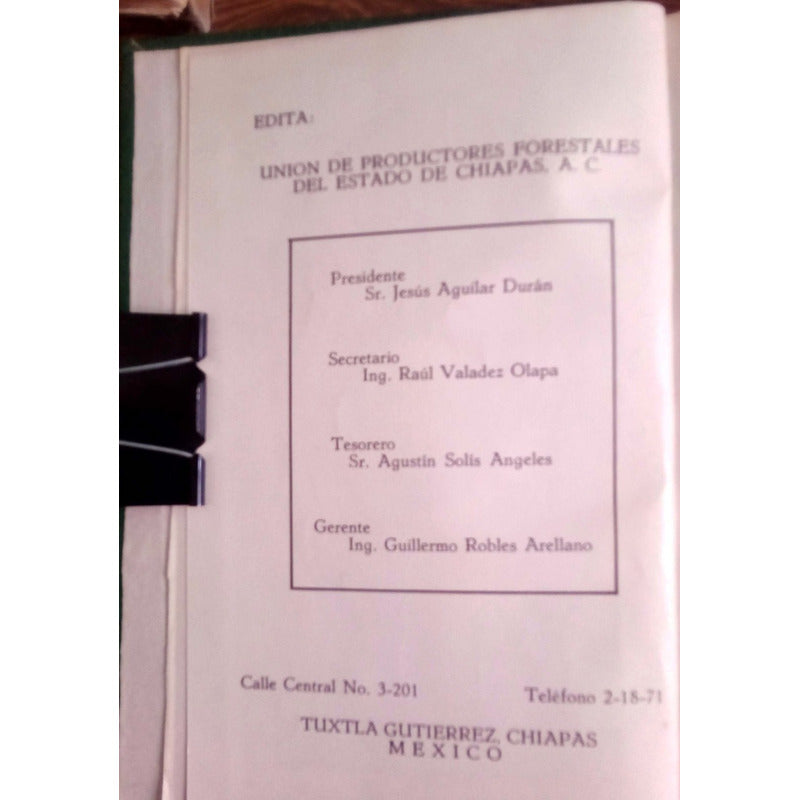 Chiapas_sus_bosques 1969-1971. U P F E Ch (revista)