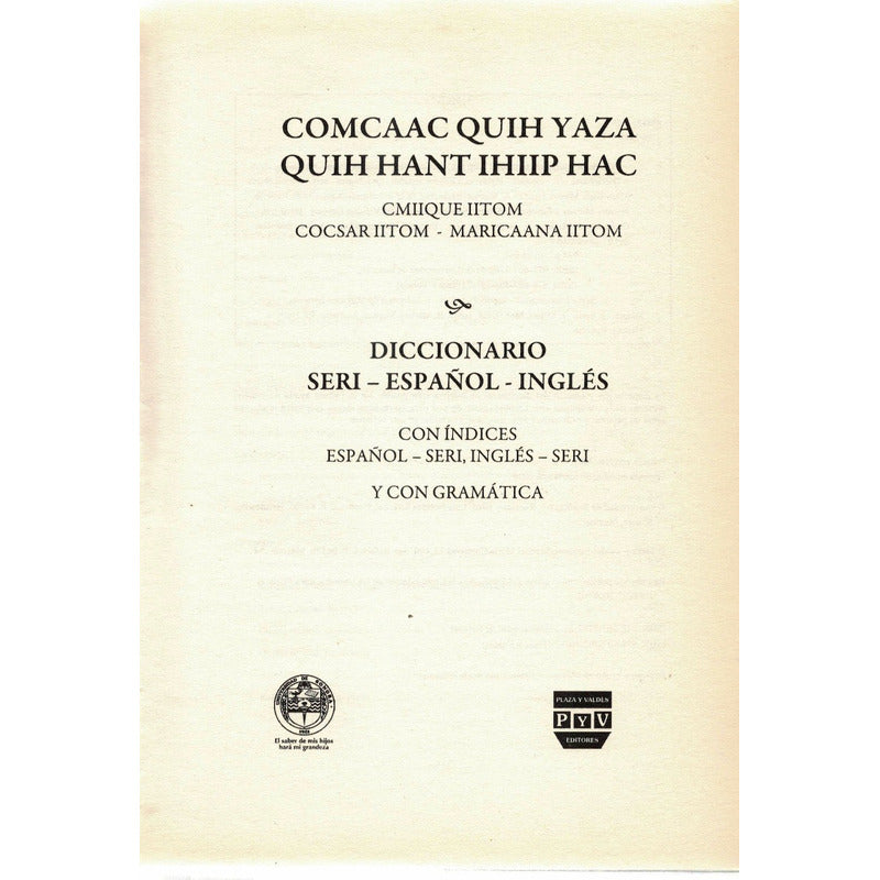 Diccionario Seri- Español- Ingles. Mary Beck Moser