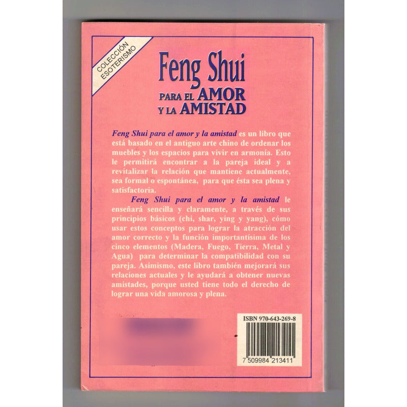 Feng Shui Para El Amor Y La Amistad. Richard Webster