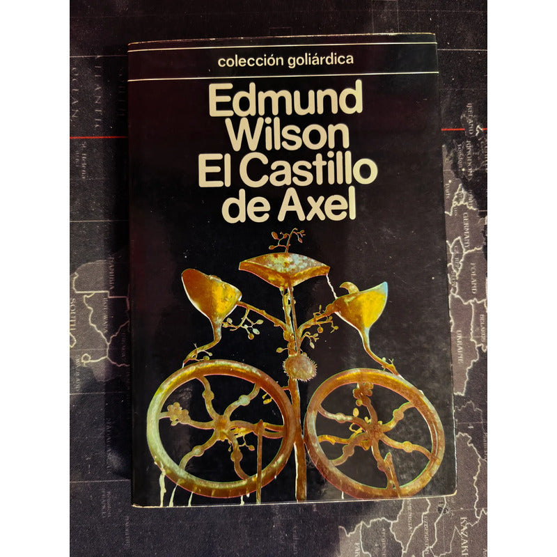 El Castillo De Axel Edmund Wilson (un Estudio Al Simbolismo)