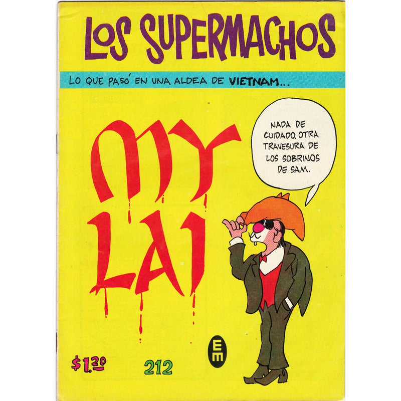 My Lai -la Guerra En Vietnam-. [supermachos #212] 1970