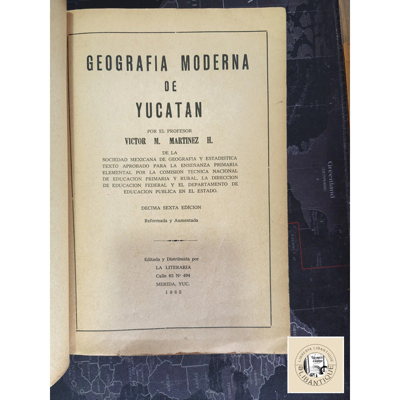 Geografia Moderna De Yucatan Victor M Martinez