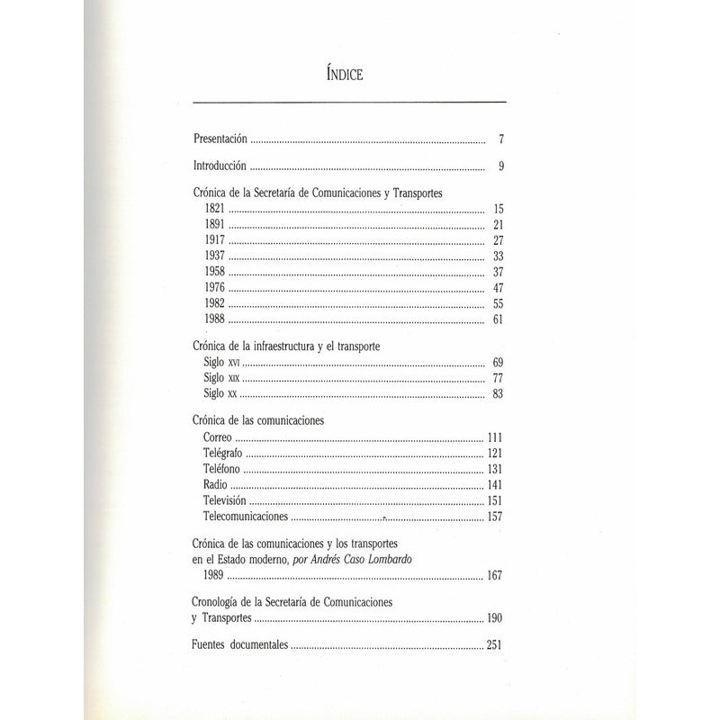 100 Años Comunicaciones Transportes Mexico. S C T Ed.,1991