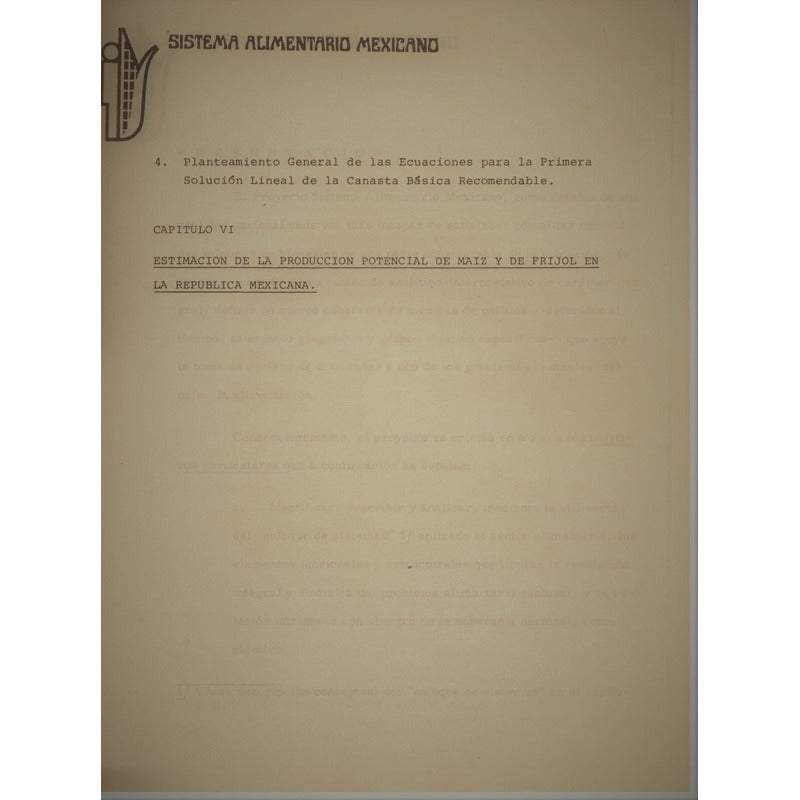 Sistema Alimentario Mexicano 1979-82. P R O Y E C T O