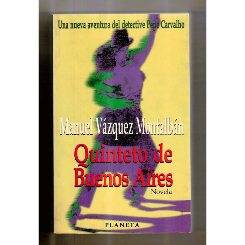 Quinteto De Buenos Aires Manuel Vazquez Montalban Mexico1998