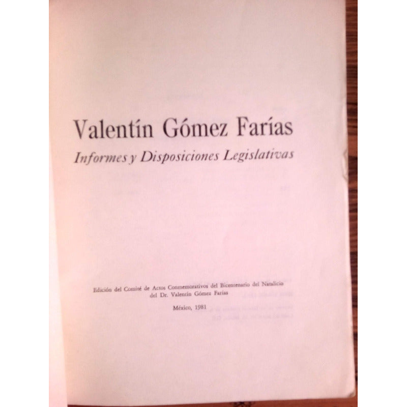 Valentin Gomez Farias: Legislador_y Ejecutivo 1833-34. 46-47