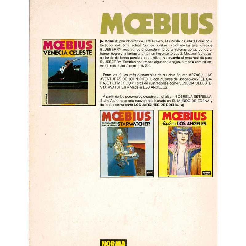 Los Jardines De Edena. Moebius, Norma Ed., 1990 (1a)