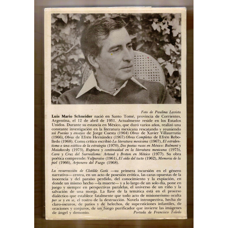 La Resurreccion De Clotilde Goñi. Luis Mario Schneider (1a)