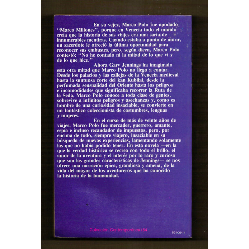 El Viajero. Gary Jennings, Mexico 1988